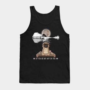 Eff You See Kay Why Oh You Funny Guitar Tree Pug Yoga Lover Tank Top